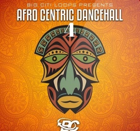 Big Citi Loops Afro Centric Dancehall 4 WAV